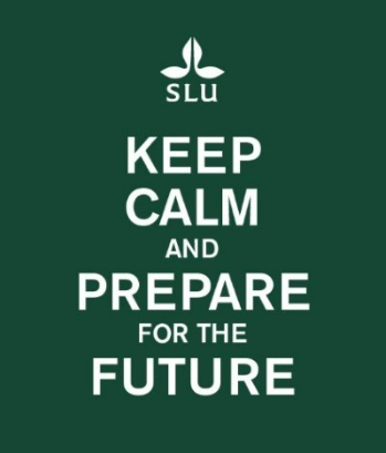 SLU - Keep calm and prepare for the future